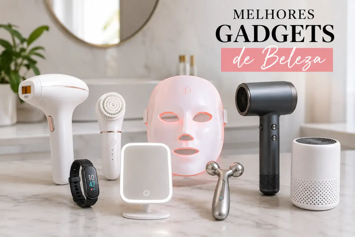 Os 8 Melhores Gadgets de Beleza: Guia de Compra