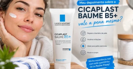 Meu depoimento sobre o CICAPLAST BAUME B5+: vale a pena mesmo?