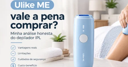 Ulike ME vale a pena comprar? Minha análise honesta do depilador IPL